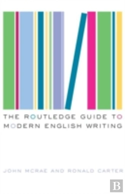 Bertrand.pt - The Routledge Guide To Modern English Writing