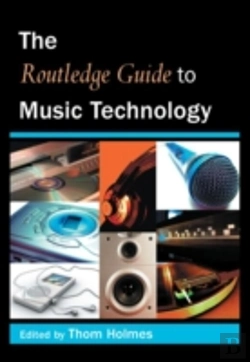 Bertrand.pt - The Routledge Guide To Music Technology
