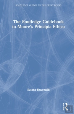 Bertrand.pt - The Routledge Guidebook To Moore'S Principia Ethica