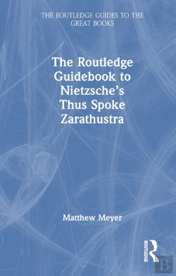 Bertrand.pt - The Routledge Guidebook To Nietzscheâ€™S Thus Spoke Zarathustra