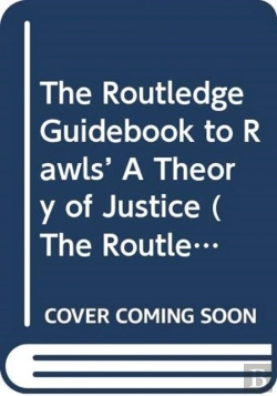 Bertrand.pt - The Routledge Guidebook To Rawls' A Theory Of Justice
