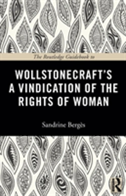 Bertrand.pt - The Routledge Guidebook To Wollstonecraft'S A Vindication Of The Rights Of Woman
