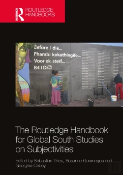Bertrand.pt - The Routledge Handbook For Global South Studies On Subjectivities