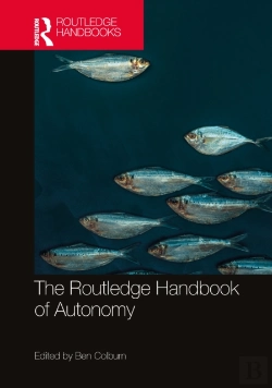 Bertrand.pt - The Routledge Handbook Of Autonomy