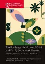 The Routledge Handbook Of Child And Family Social Work Research