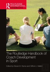The Routledge Handbook Of Coach Development In Sport