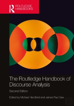 Bertrand.pt - The Routledge Handbook Of Discourse Analysis