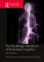 The Routledge Handbook Of Embodied Cognition