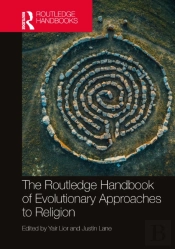 The Routledge Handbook Of Evolutionary Approaches To Religion