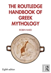 The Routledge Handbook Of Greek Mythology