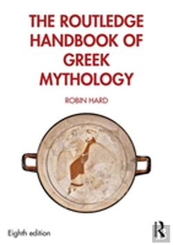 Bertrand.pt - The Routledge Handbook Of Greek Mythology