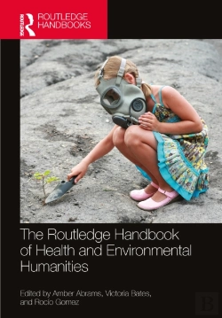 Bertrand.pt - The Routledge Handbook Of Health And Environmental Humanities