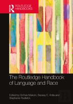 The Routledge Handbook Of Language And Race