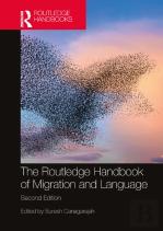 The Routledge Handbook Of Migration And Language