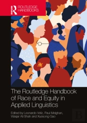 The Routledge Handbook Of Race And Equity In Applied Linguistics