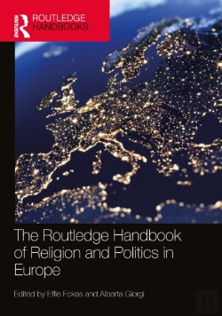 Bertrand.pt - The Routledge Handbook Of Religion And Politics In Europe