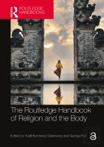 The Routledge Handbook Of Religion And The Body