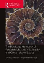 The Routledge Handbook Of Research Methods In Spirituality And Contemplative Studies