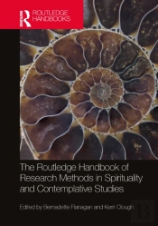 The Routledge Handbook Of Research Methods In Spirituality And Contemplative Studies