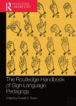 Bertrand.pt - The Routledge Handbook Of Sign Language Pedagogy