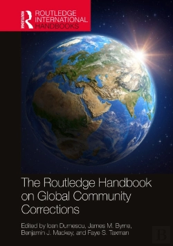Bertrand.pt - The Routledge Handbook On Global Community Corrections
