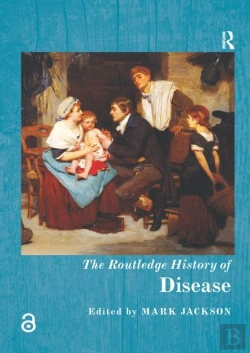 Bertrand.pt - The Routledge History Of Disease