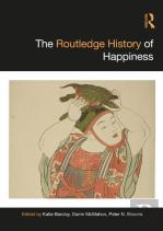 The Routledge History Of Happiness