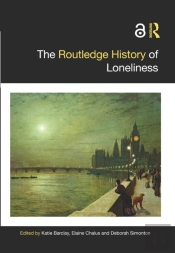 The Routledge History Of Loneliness