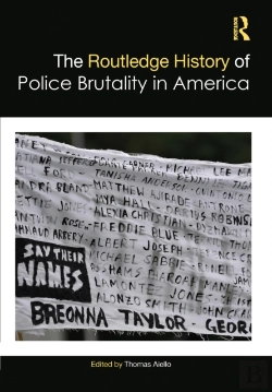 Bertrand.pt - The Routledge History Of Police Brutality In America