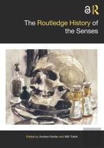 The Routledge History Of The Senses