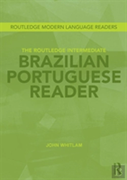 Bertrand.pt - The Routledge Intermediate Brazilian Portuguese Reader