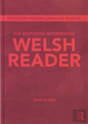 The Routledge Intermediate Welsh Reader