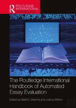 Bertrand.pt - The Routledge International Handbook Of Automated Essay Evaluation