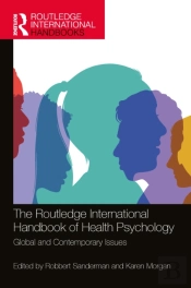The Routledge International Handbook Of Health Psychology