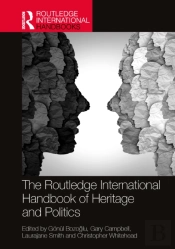 The Routledge International Handbook Of Heritage And Politics