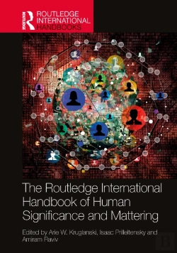 Bertrand.pt - The Routledge International Handbook Of Human Significance And Mattering