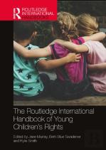 The Routledge International Handbook Of Young Children'S Rights