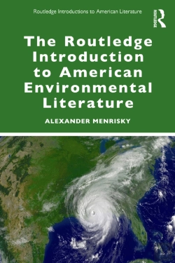 Bertrand.pt - The Routledge Introduction To American Environmental Literature