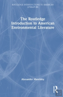 Bertrand.pt - The Routledge Introduction To American Environmental Literature