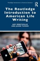 The Routledge Introduction To American Life Writing