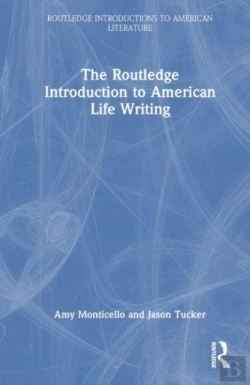 Bertrand.pt - The Routledge Introduction To American Life Writing