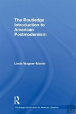 Bertrand.pt - The Routledge Introduction To American Postmodernism