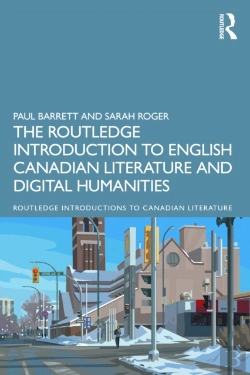 Bertrand.pt - The Routledge Introduction To English Canadian Literature And Digital Humanities