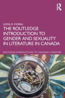 The Routledge Introduction To Gender And Sexuality In Literature In Canada