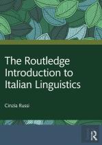The Routledge Introduction To Italian Linguistics