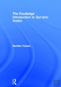 Bertrand.pt - The Routledge Introduction To Qur'Anic Arabic