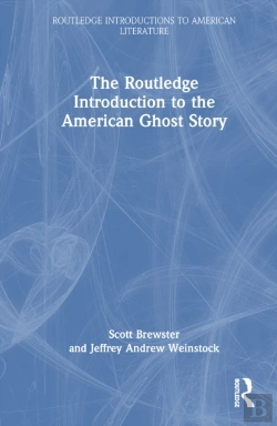 Bertrand.pt - The Routledge Introduction To The American Ghost Story