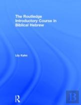 The Routledge Introductory Course In Biblical Hebrew