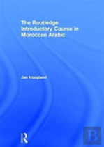 The Routledge Introductory Course In Moroccan Arabic
