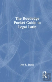 The Routledge Pocket Guide To Legal Latin